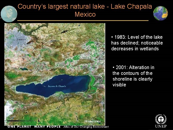 Country’s largest natural lake - Lake Chapala Mexico • 1983: Level of the lake