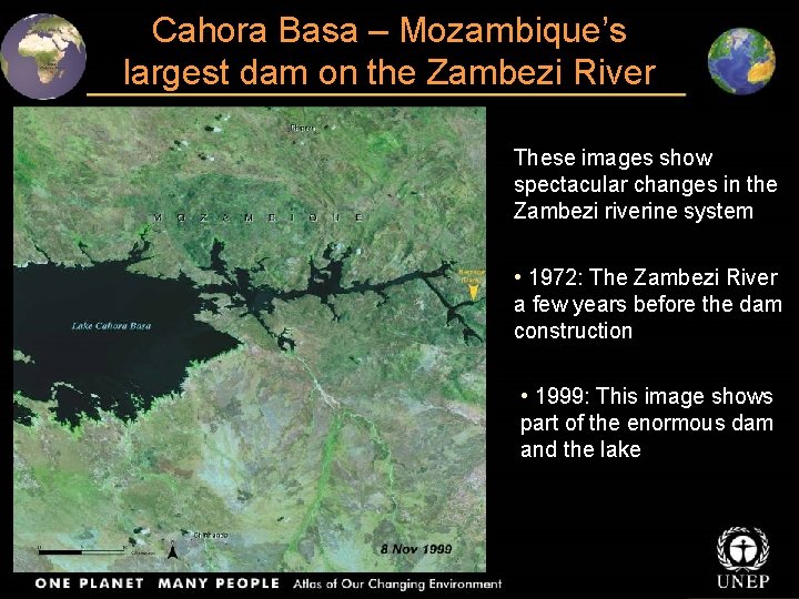 Cahora Basa – Mozambique’s largest dam on the Zambezi River These images show spectacular