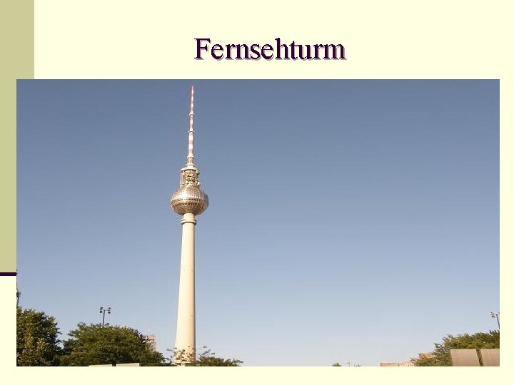 Fernsehturm 