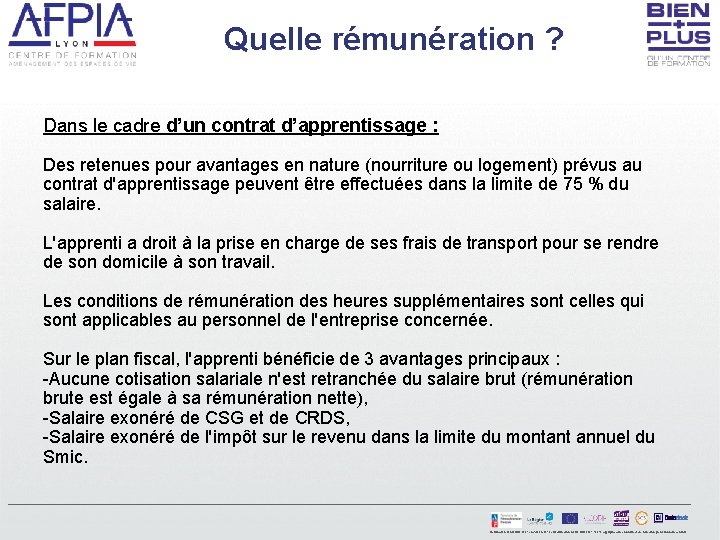 Quelle rémunération ? Dans le cadre d’un contrat d’apprentissage : Des retenues pour avantages