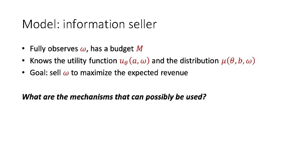 Model: information seller • 