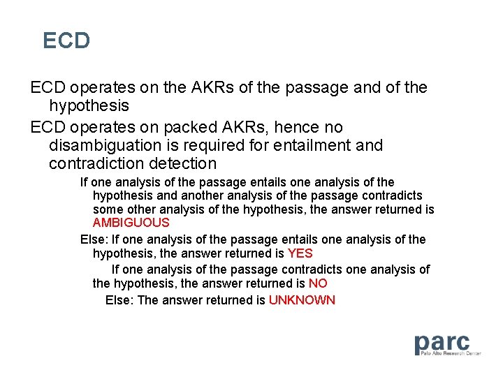 ECD operates on the AKRs of the passage and of the hypothesis ECD operates