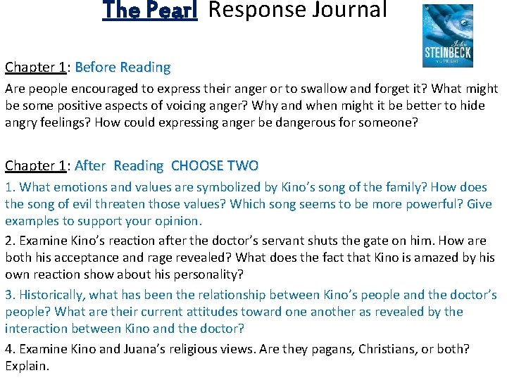 The Pearl Response Journal Chapter 1: Before Reading Are people encouraged to express their