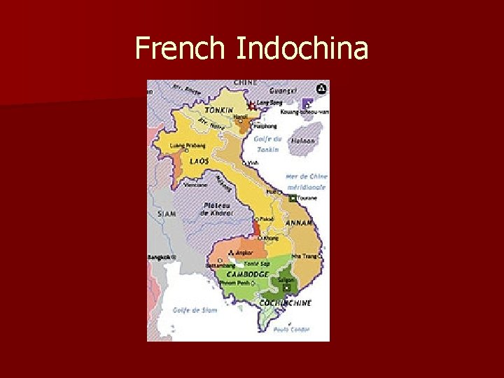 French Indochina 