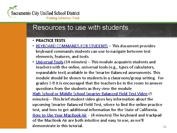 Resources to use with students • PRACTICE TESTS • KEYBOARD COMMANDS FOR STUDENTS –