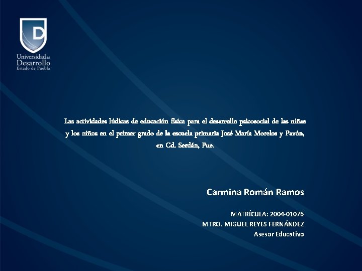 Las actividades lúdicas de educación física para el desarrollo psicosocial de las niñas y