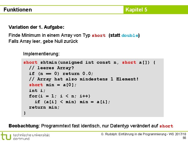 Funktionen Kapitel 5 Variation der 1. Aufgabe: Finde Minimum in einem Array von Typ