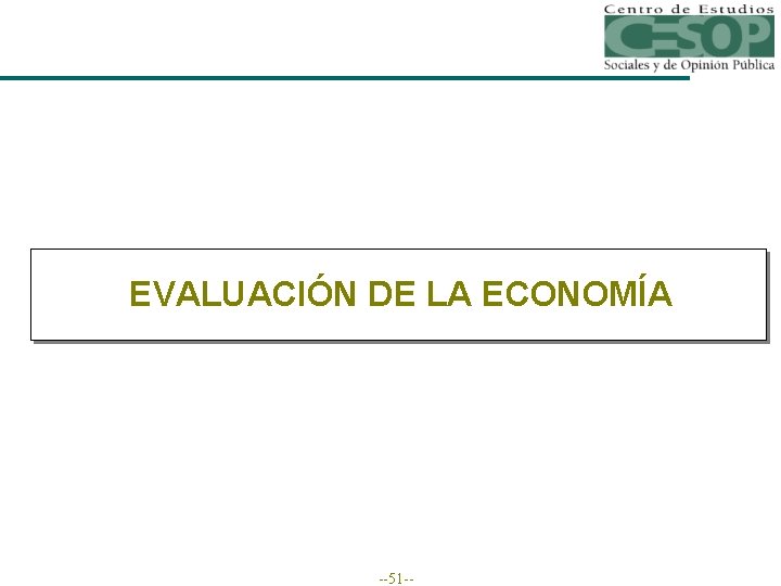 EVALUACIÓN DE LA ECONOMÍA --51 -- 