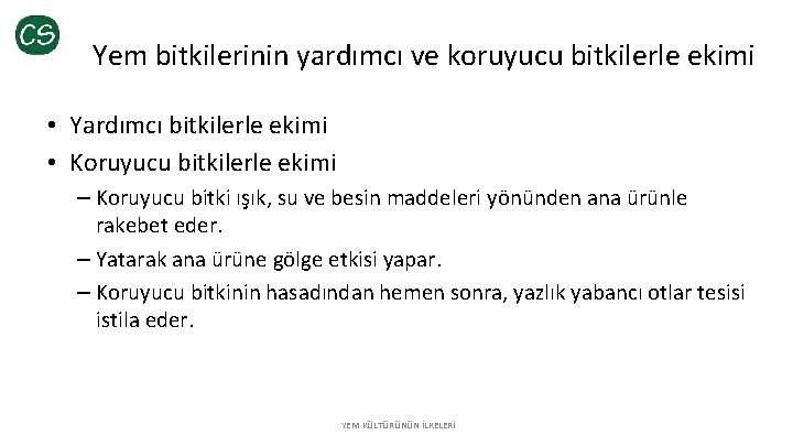 Yem bitkilerinin yardımcı ve koruyucu bitkilerle ekimi • Yardımcı bitkilerle ekimi • Koruyucu bitkilerle