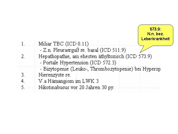 573. 9: N. n. bez. Leberkrankheit 