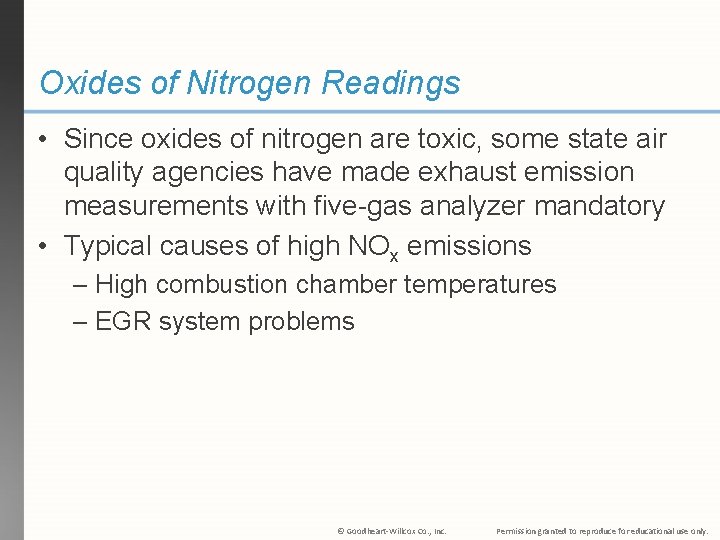 Oxides of Nitrogen Readings • Since oxides of nitrogen are toxic, some state air