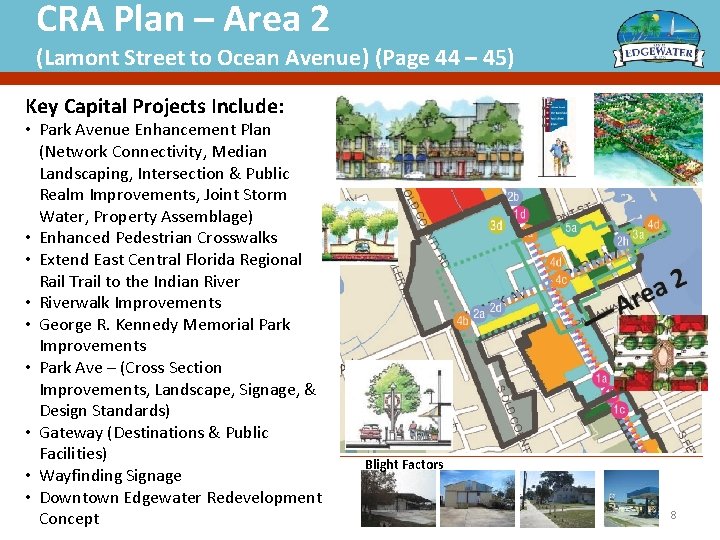 CRA Plan – Area 2 (Lamont Street to Ocean Avenue) (Page 44 – 45)