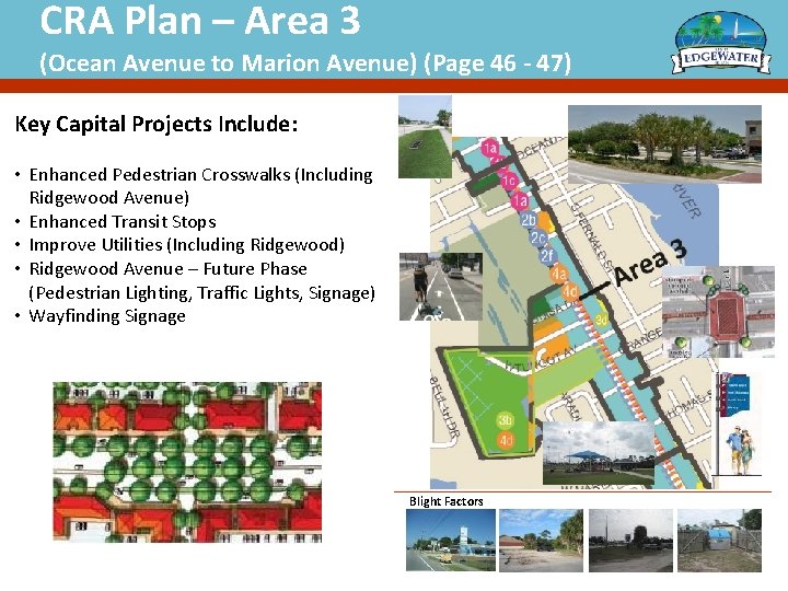 CRA Plan – Area 3 (Ocean Avenue to Marion Avenue) (Page 46 - 47)