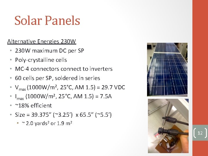 Solar Panels Alternative Energies 230 W • 230 W maximum DC per SP •