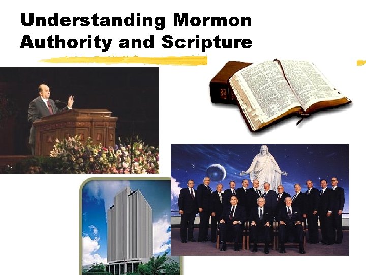 Understanding Mormon Authority and Scripture 