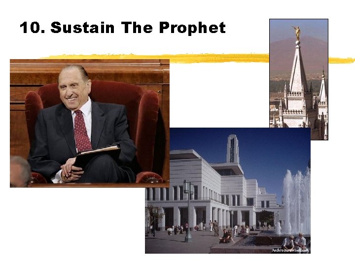10. Sustain The Prophet 