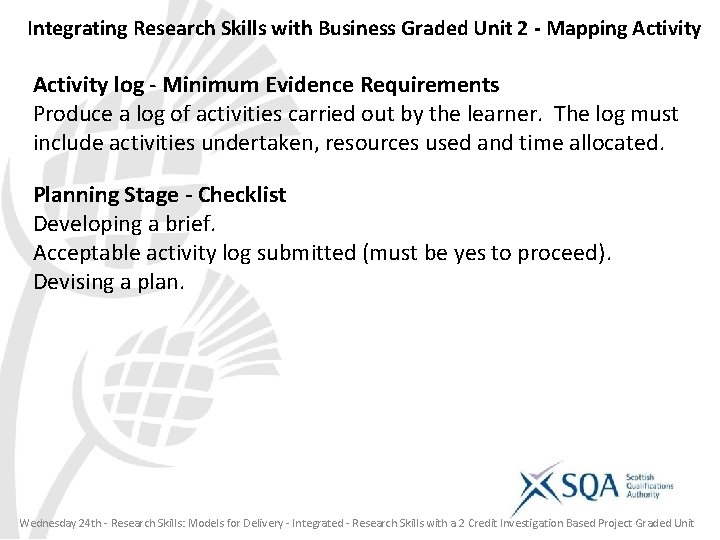 Integrating Research Skills with Business Graded Unit 2 - Mapping Activity log - Minimum