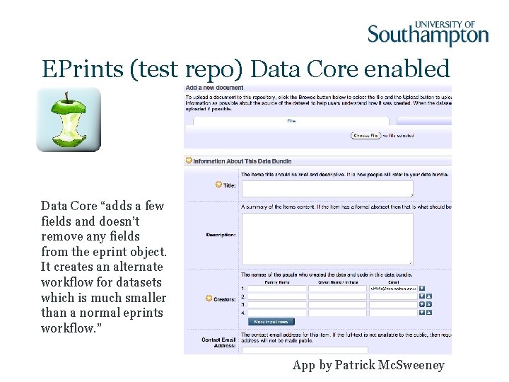 EPrints (test repo) Data Core enabled Data Core “adds a few fields and doesn’t