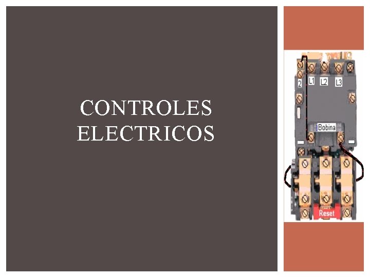 CONTROLES ELECTRICOS 
