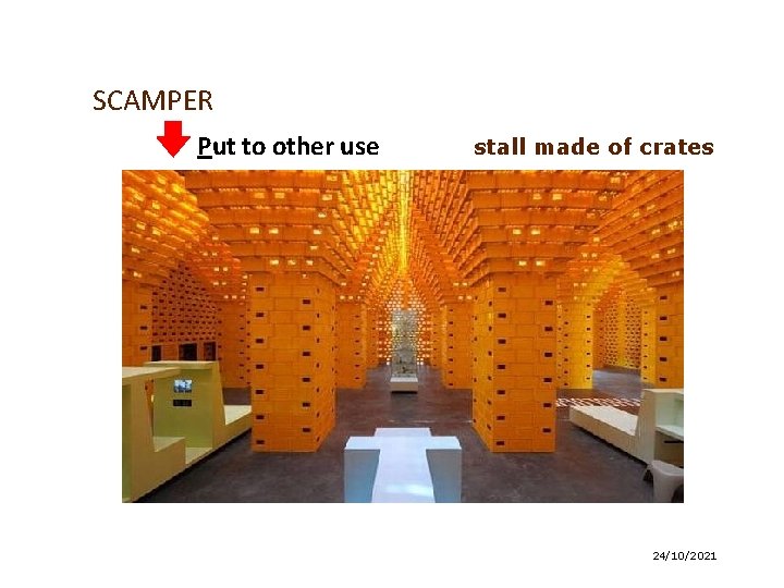 SCAMPER Put to other use stall made of crates 24/10/2021 
