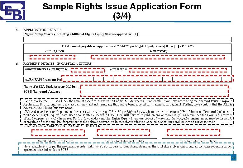 Sample Rights Issue Application Form (3/4) 12 