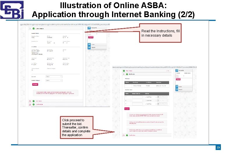 Illustration of Online ASBA: Application through Internet Banking (2/2) Read the Instructions, fill in