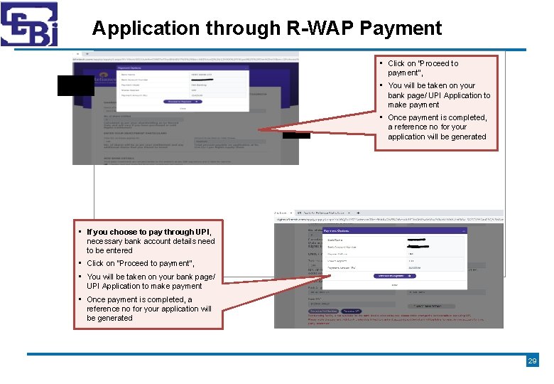Application through R-WAP Payment • Click on “Proceed to payment”, • You will be