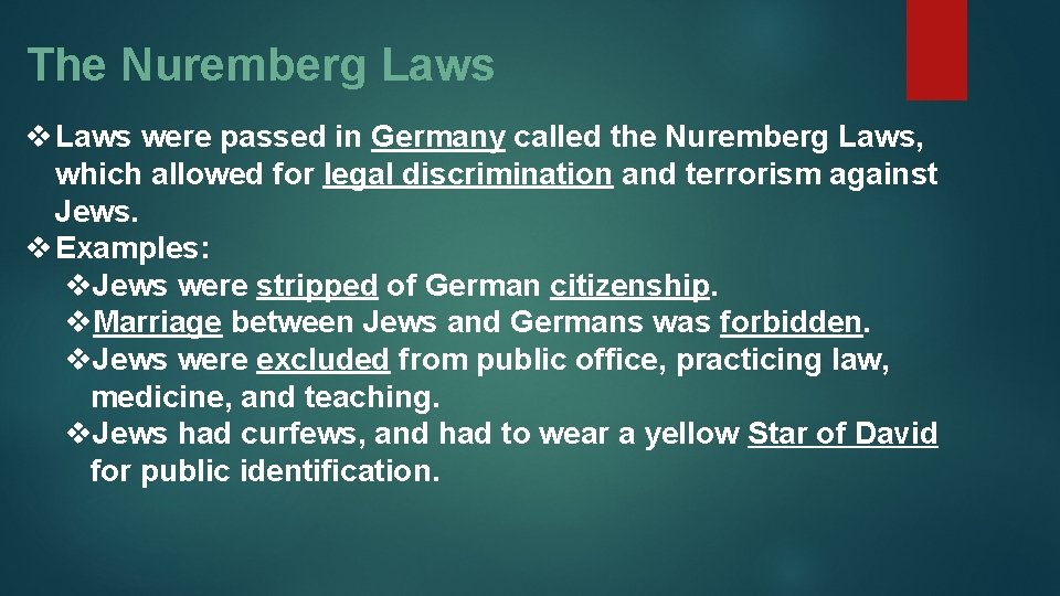 The Nuremberg Laws v Laws were passed in Germany called the Nuremberg Laws, which