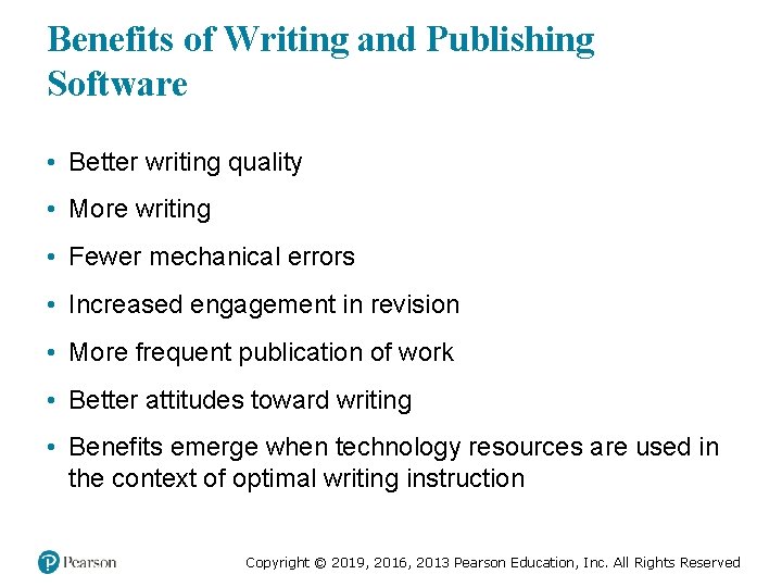 Benefits of Writing and Publishing Software • Better writing quality • More writing •