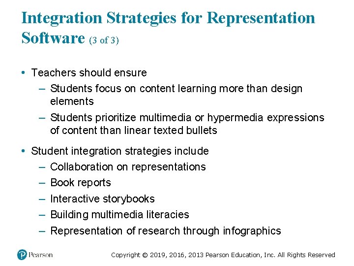 Integration Strategies for Representation Software (3 of 3) • Teachers should ensure – Students