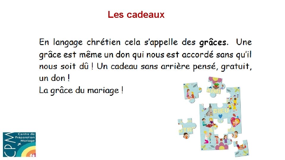 Les cadeaux 