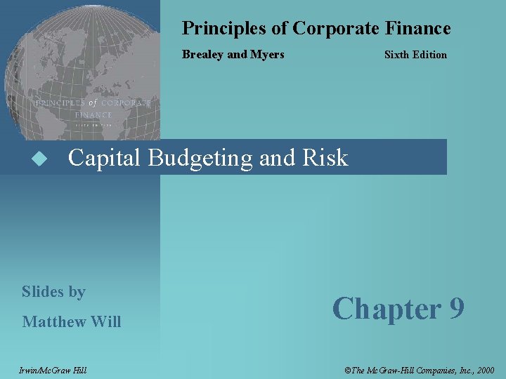 Principles of Corporate Finance Brealey and Myers u Sixth Edition Capital Budgeting and Risk