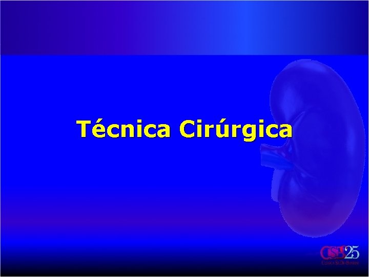 Técnica Cirúrgica 