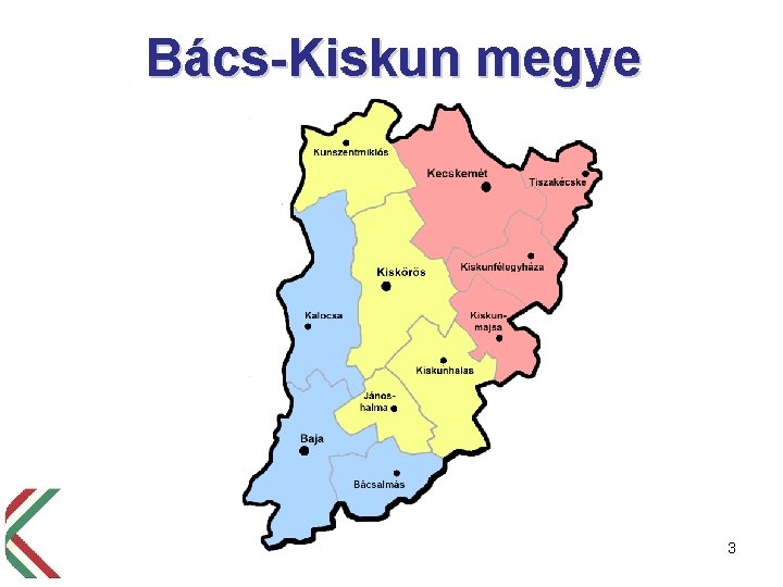 Bács-Kiskun megye 3 