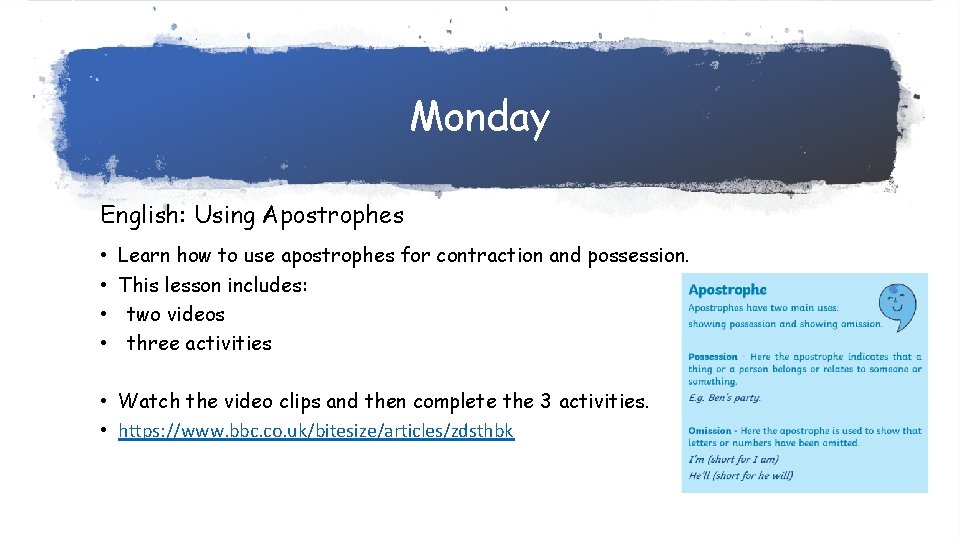 Monday English: Using Apostrophes • • Learn how to use apostrophes for contraction and