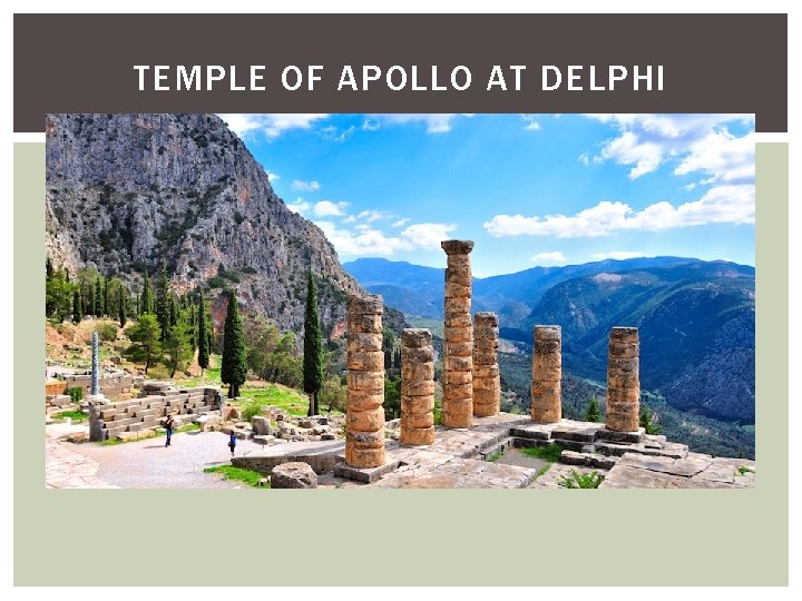 TEMPLE OF APOLLO AT DELPHI 