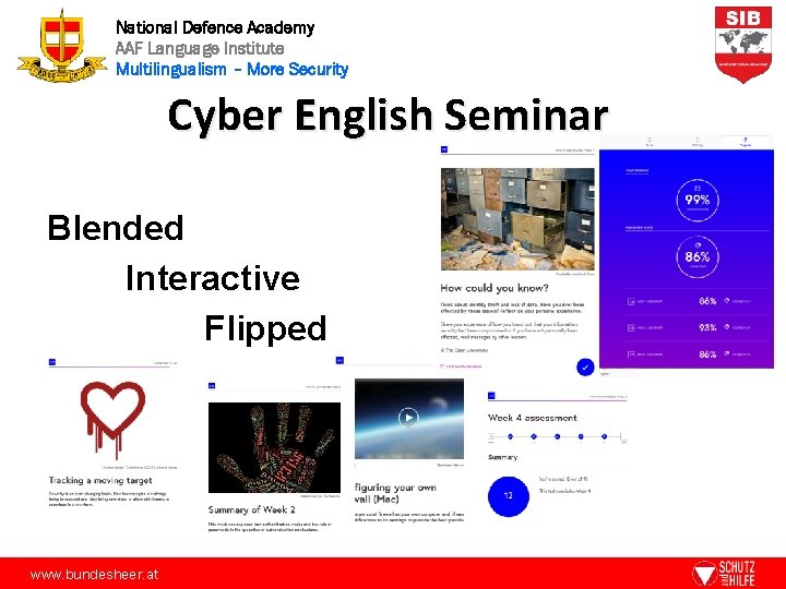 National Defence Academy AAF Language Institute Multilingualism – More Security Cyber English Seminar Blended