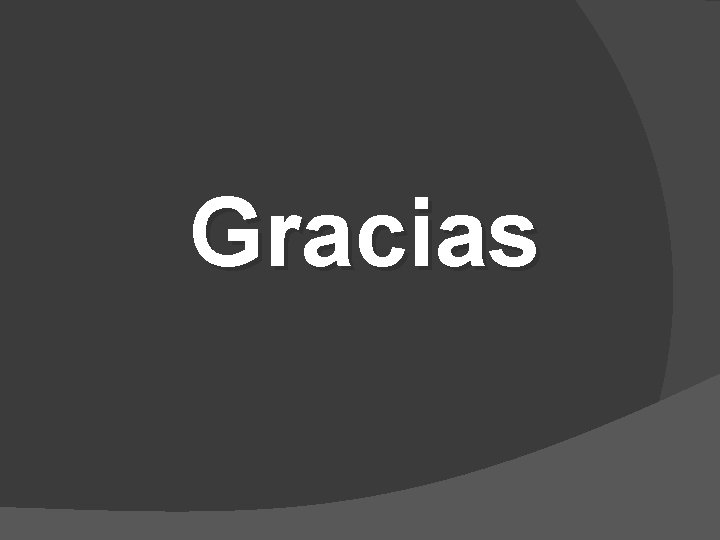 Gracias 