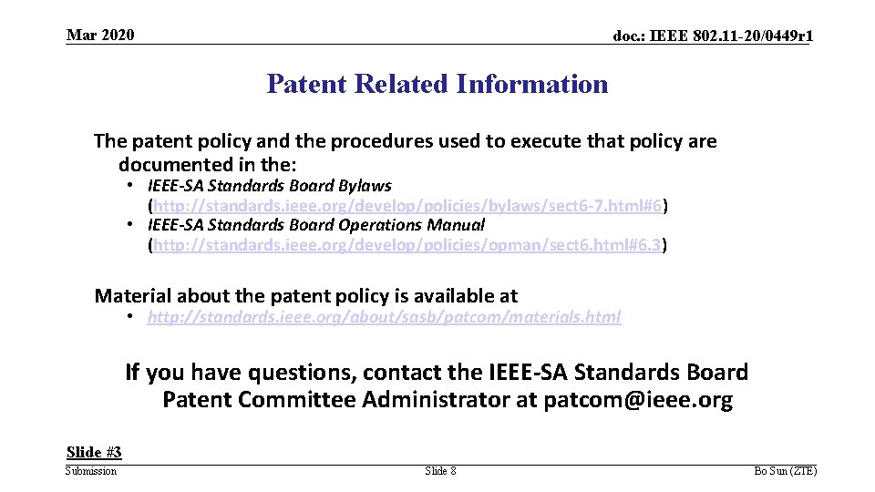 Mar 2020 doc. : IEEE 802. 11 -20/0449 r 1 Patent Related Information The