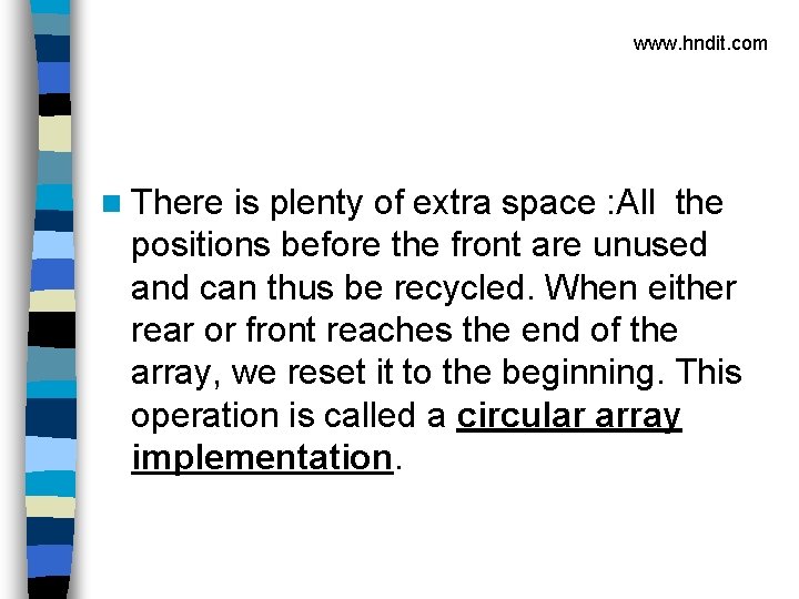 www. hndit. com n There is plenty of extra space : All the positions