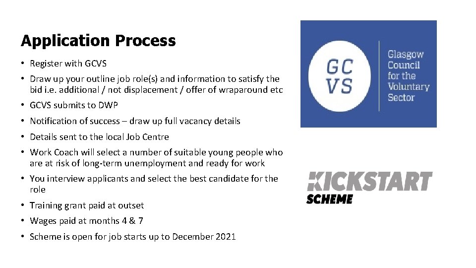 Application Process • Register with GCVS • Draw up your outline job role(s) and