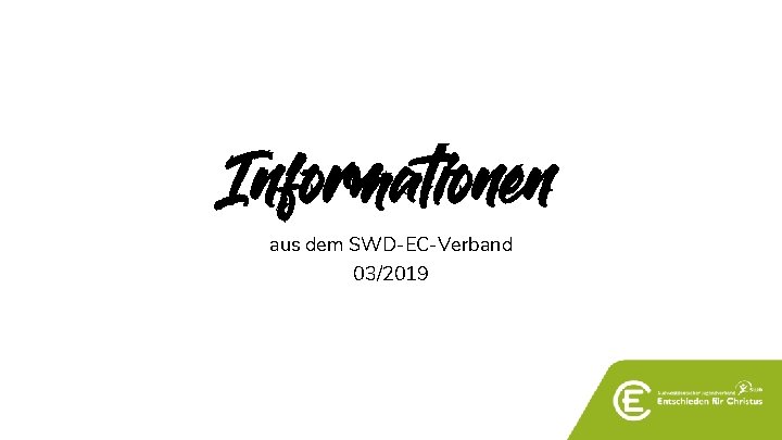 Informationen aus dem SWD-EC-Verband 03/2019 