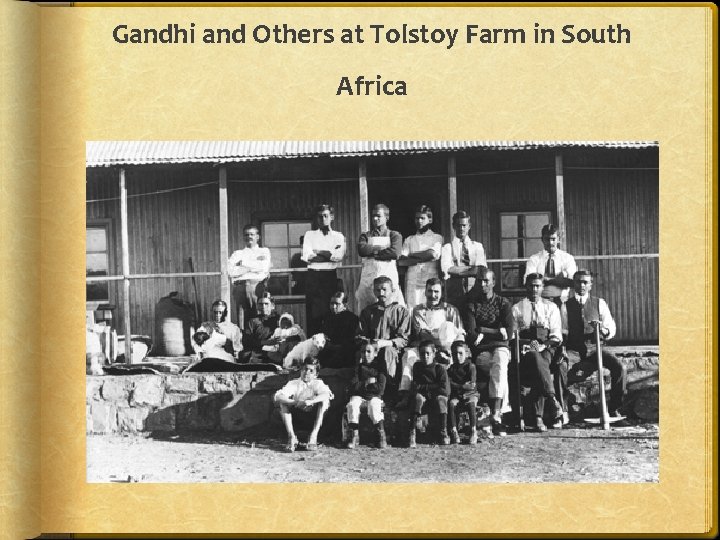 Gandhi and Others at Tolstoy Farm in South Africa 