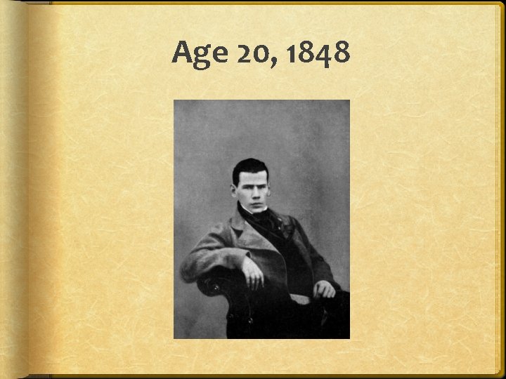 Age 20, 1848 