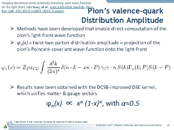 Imaging dynamical chiral symmetry breaking: pion wave function on the light front, Lei Chang,