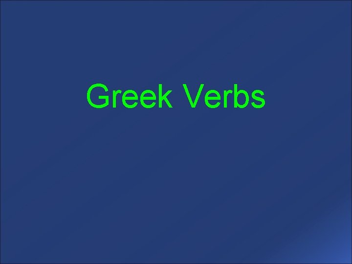 Greek Verbs 