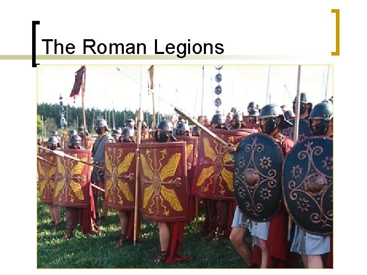 The Roman Legions 