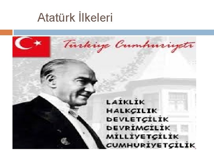 Atatürk İlkeleri 