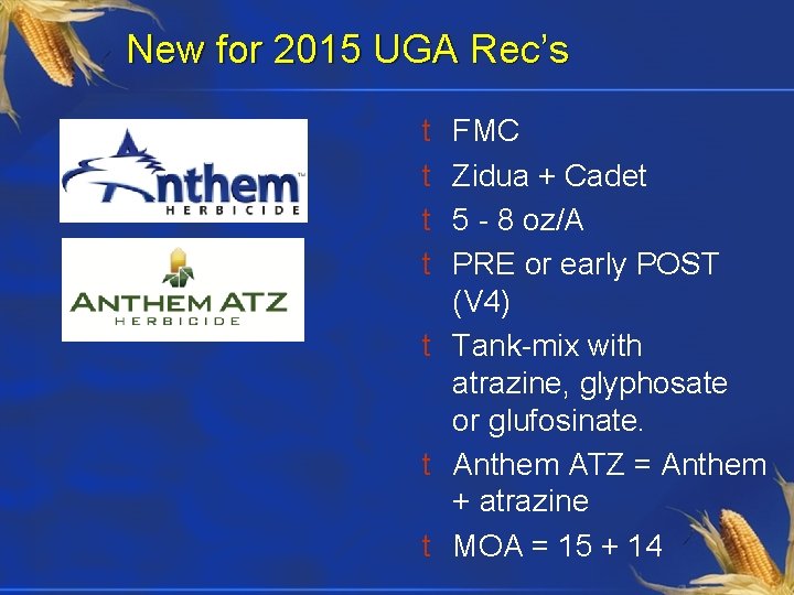 New for 2015 UGA Rec’s t t FMC Zidua + Cadet 5 - 8