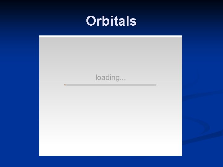 Orbitals 